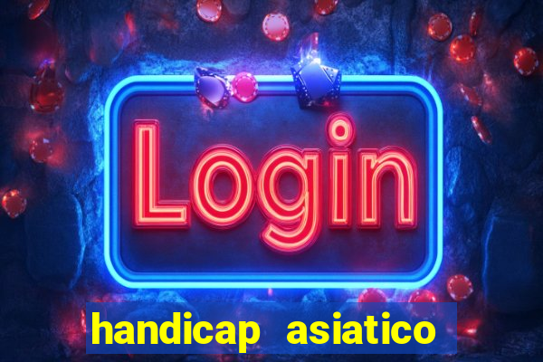 handicap asiatico 0.0 -0.5 bet365